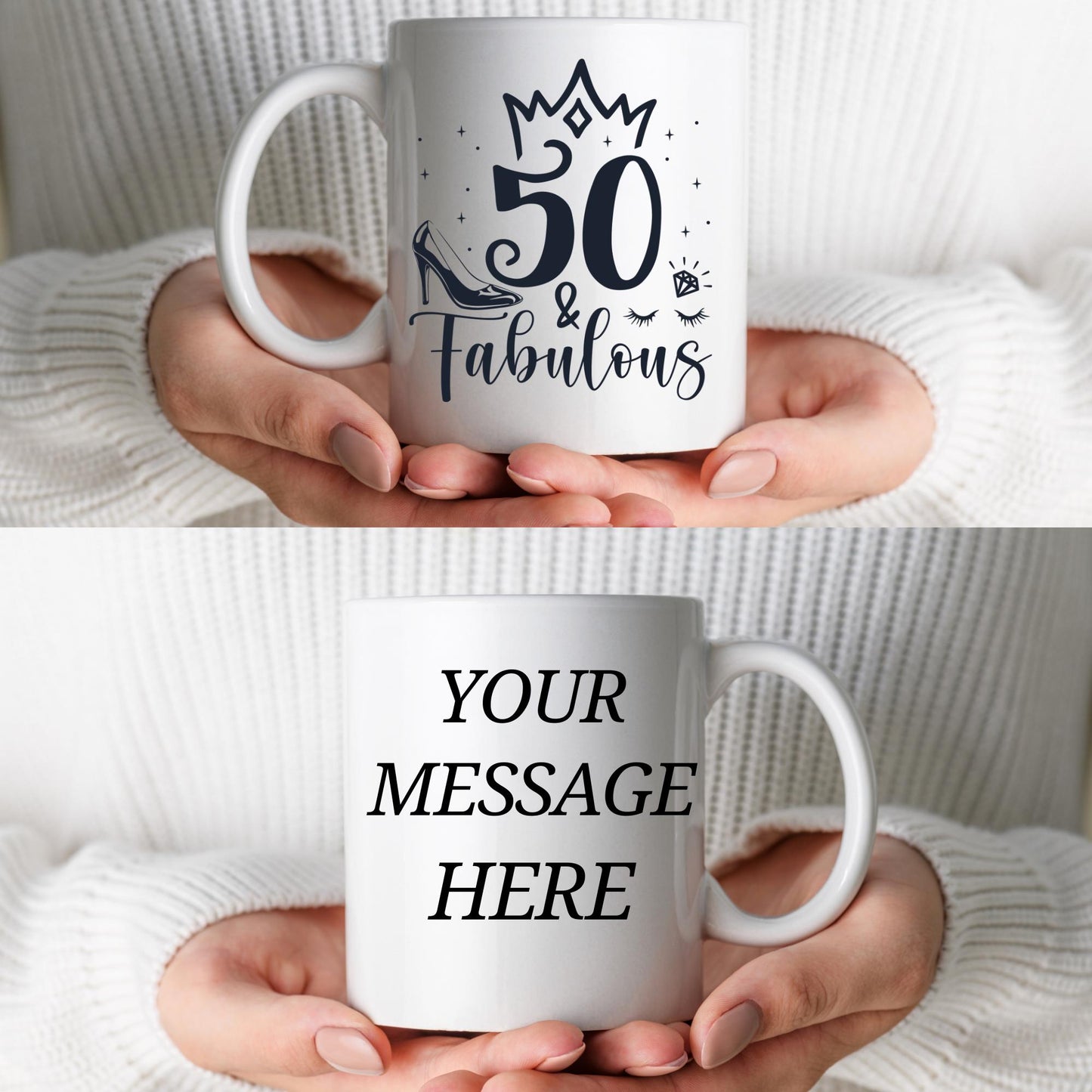 50 and Fabulous Birthday Mug – Personalised Birthday Gift – Customisable Coffee Mug with Any Message