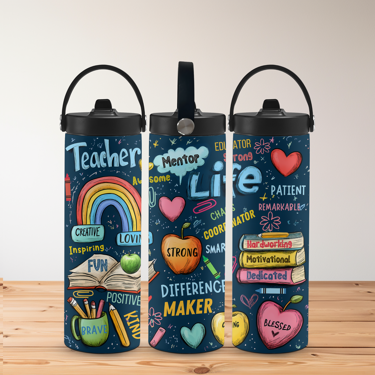 Teacher Life Tumbler – School-Themed Design with Positive Words