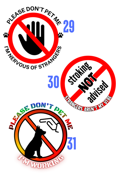 three circular signs with various restrictions and warnings, including "Please don't pet me", "Please don't stroke me", and "Please don't pet me".