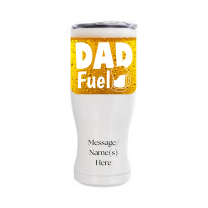 “Dad Fuel” Pint Tumbler – Keeps Beer Cold, Comes with Lid