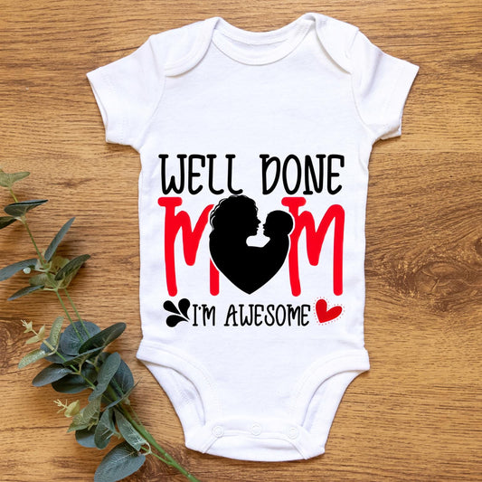 Funny Baby Vest – "Well Done Mum, I’m Awesome" | Mother’s Day Gift | New Mum Present