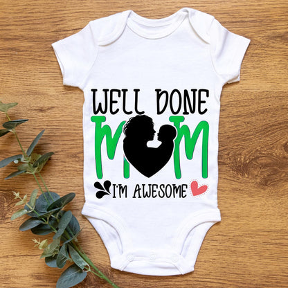 Funny Baby Vest – "Well Done Mum, I’m Awesome" | Mother’s Day Gift | New Mum Present