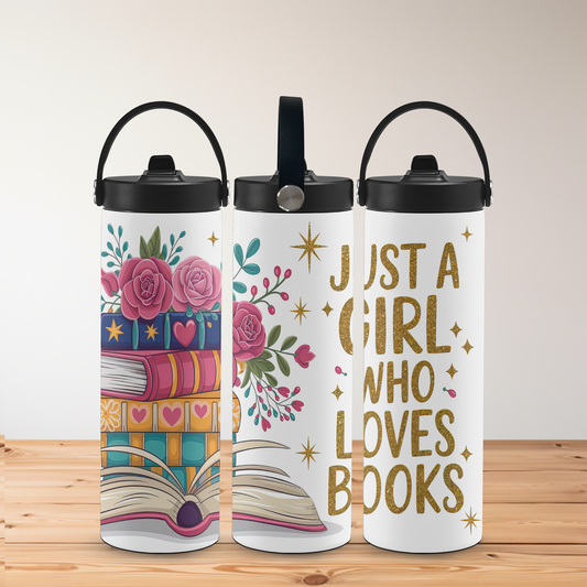 Just a Girl Who Loves Books – 20oz Floral & Book Lover Tumbler – Stainless Steel with Lid Options – Personalised Gift